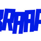 BRAAP! STICKERS