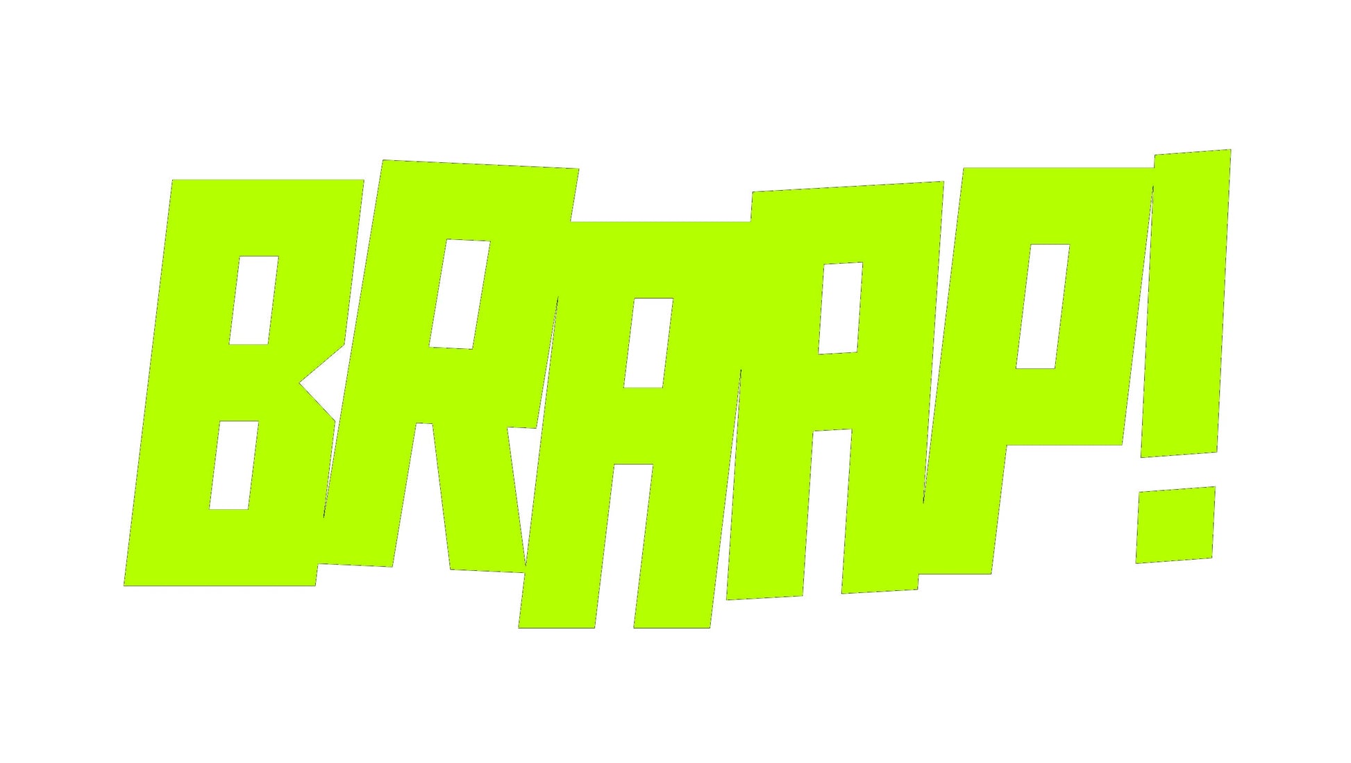 BRAAP! STICKERS - Thebrapshop