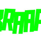 BRAAP! STICKERS - Thebrapshop