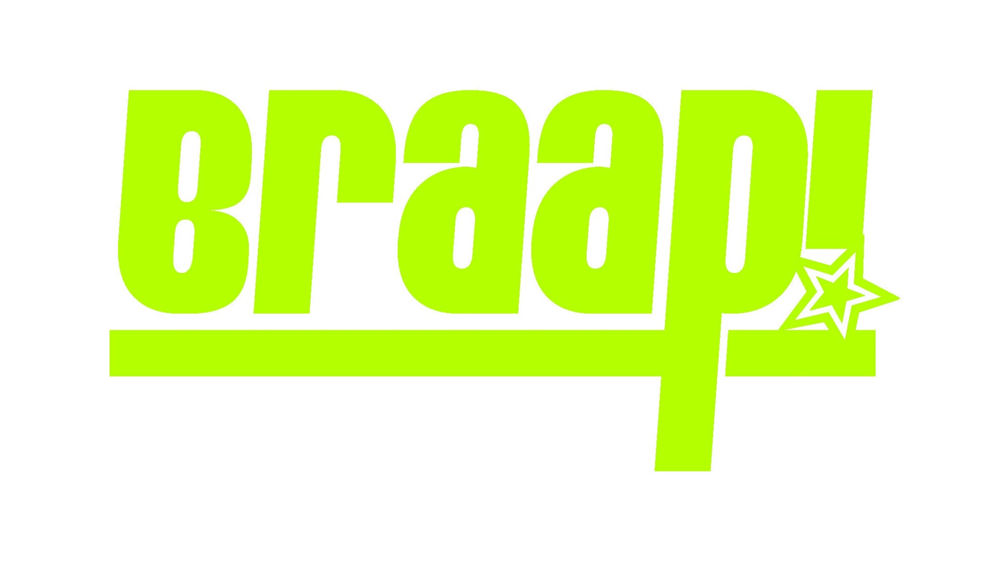 BRAAP! STICKERS - Thebrapshop