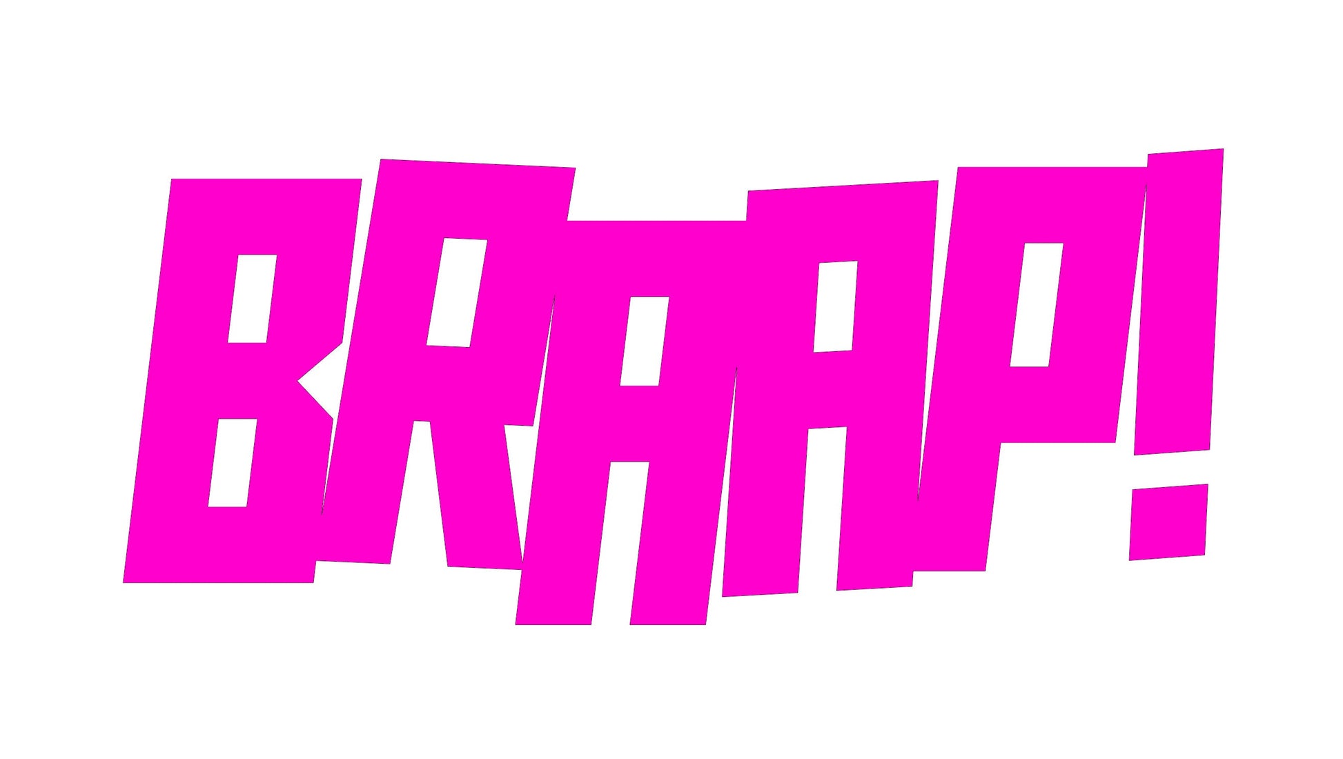 BRAAP! STICKERS - Thebrapshop
