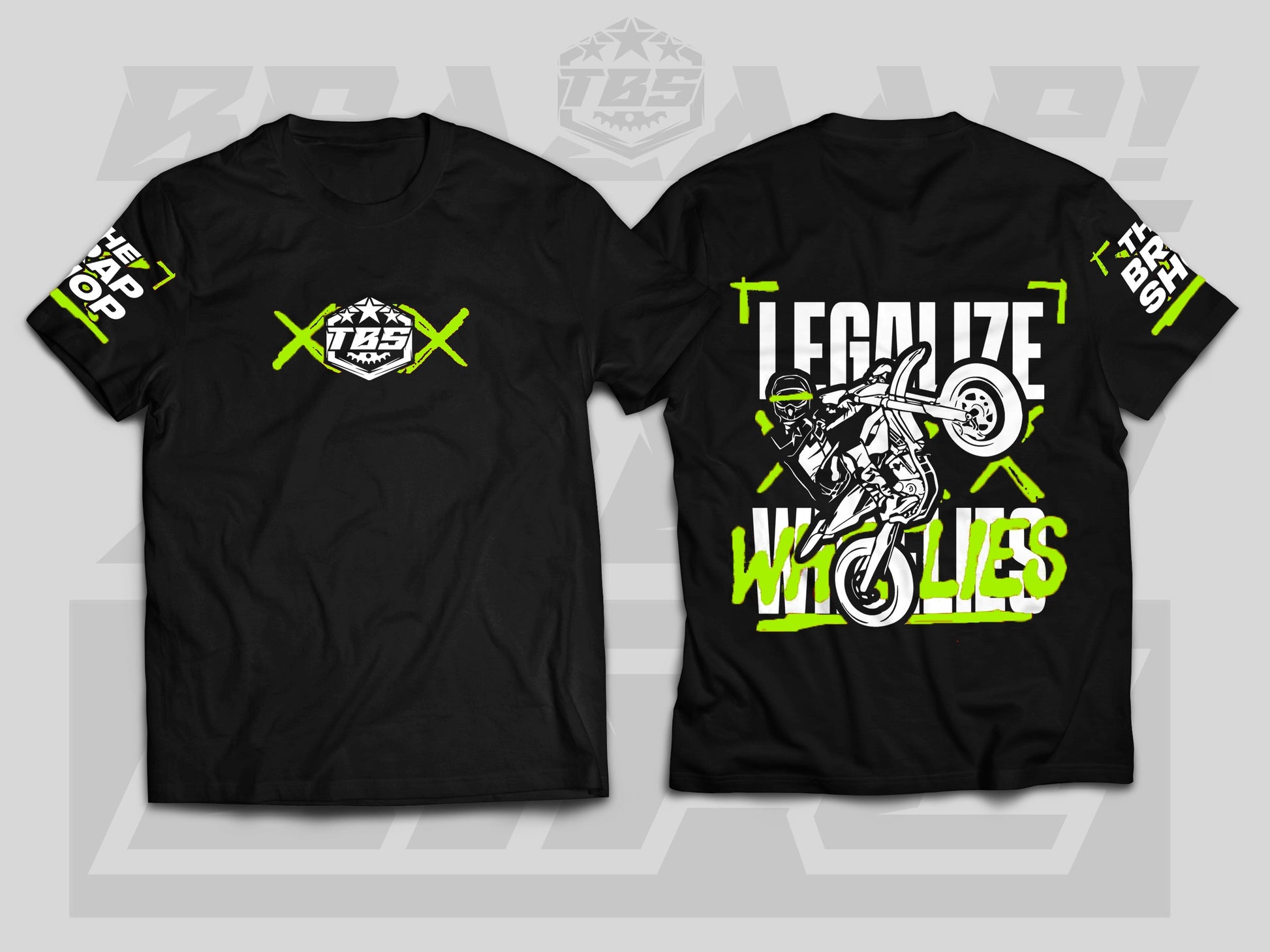 LEGALIZE WHEELIES T-SHIRTS - Thebrapshop
