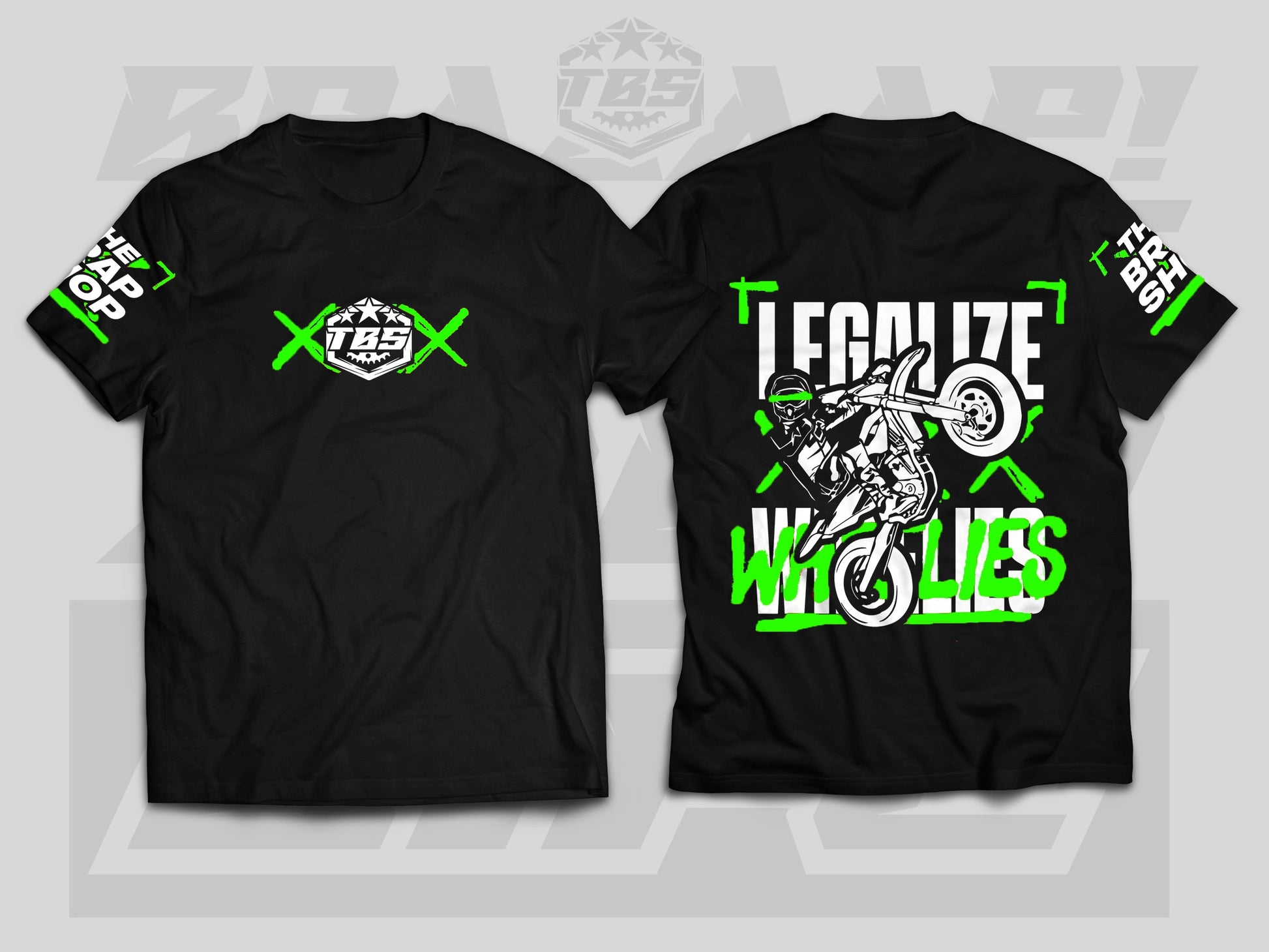 LEGALIZE WHEELIES T-SHIRTS - Thebrapshop