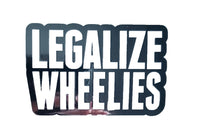 Thumbnail for LEGALIZE WHEELIES