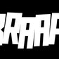 BRAAP! STICKERS - Thebrapshop