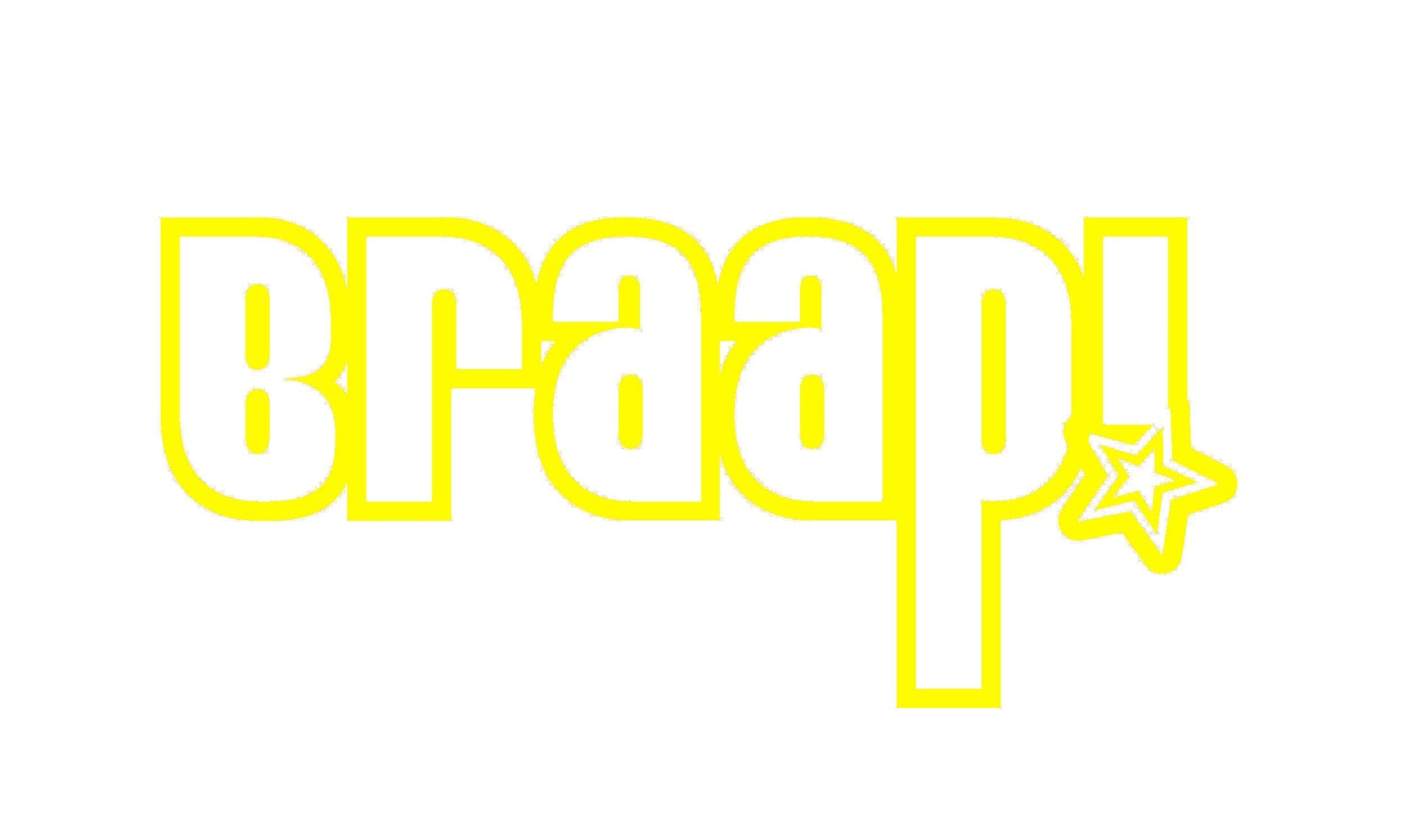BRAAP! STICKERS - Thebrapshop
