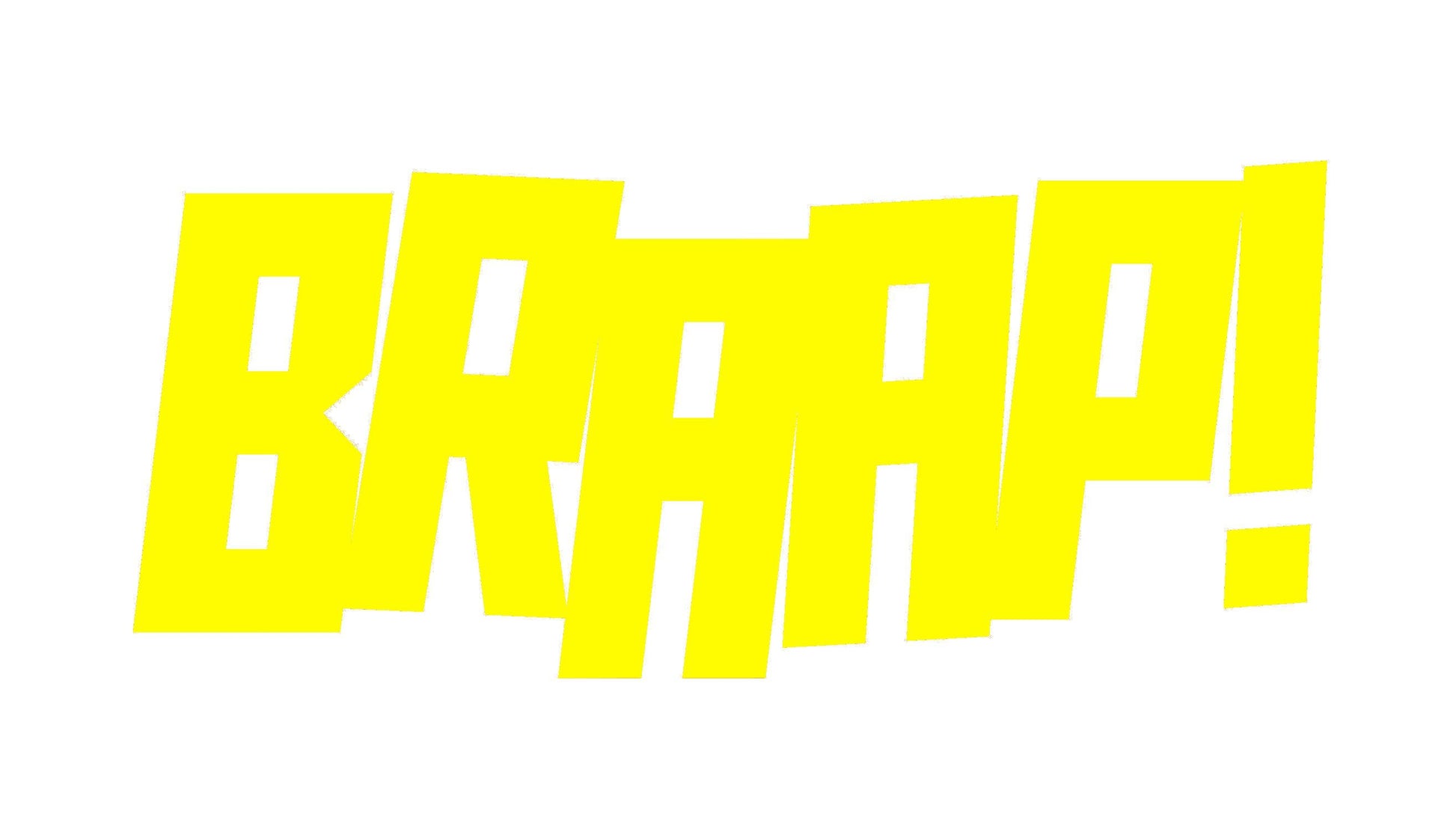 BRAAP! STICKERS - Thebrapshop