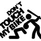 DON'T TOUCH MY BIKE STICKERS