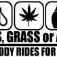 GAS GRASS OR ASS STICKERS - Thebrapshop