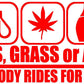 GAS GRASS OR ASS STICKERS - Thebrapshop