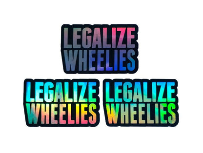LEGALIZE WHEELIES HOLOGRAPHIC STICKERS - Thebrapshop