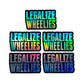 LEGALIZE WHEELIES HOLOGRAPHIC STICKERS - Thebrapshop