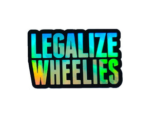 LEGALIZE WHEELIES HOLOGRAPHIC STICKERS - Thebrapshop