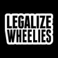 LEGALIZE WHEELIES STICKERS - Thebrapshop