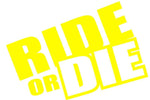 RIDE OR DIE STICKERS - Thebrapshop