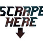 SCRAPE HERE STICKERS - Thebrapshop