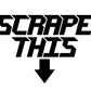 SCRAPE THIS STICKERS - Thebrapshop
